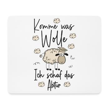 ABI 2026 Komme was WOLLE Ich SCHAF das Abitur 2026 - Mousepad (Querformat) - Weiß - Vorne