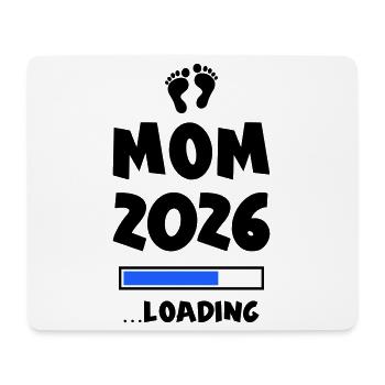 Mom 2026 Loading Mama - Mousepad (Querformat) - Weiß - Vorne
