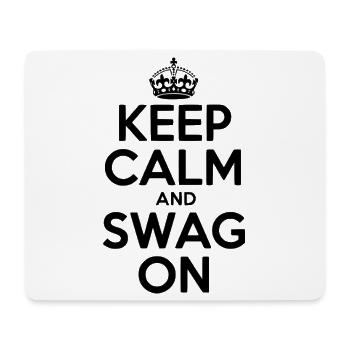 Keep Calm and Swag On - Mouse Pad (horizontal) - white - Front