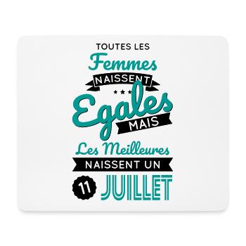 Anniversaire - Les meilleures naissent 11 Juillet - Tapis de souris (format paysage) - blanc - Devant