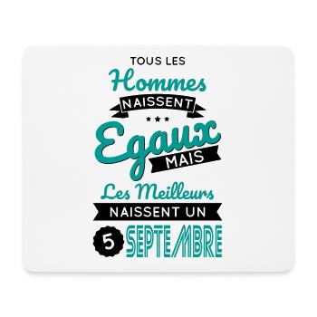 Anniversaire - Les meilleurs naissent 5 Septembre - Tapis de souris (format paysage) - blanc - Devant