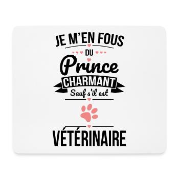 Fous du prince charmant sauf s'il est vétérinaire - Tapis de souris (format paysage) - blanc - Devant