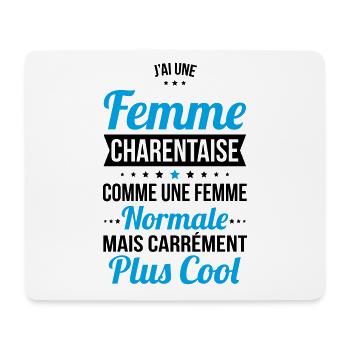 J'ai une femme Charentaise plus cool - Tapis de souris (format paysage) - blanc - Devant