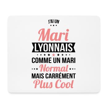 J'ai un mari Lyonnais plus cool - Tapis de souris (format paysage) - blanc - Devant