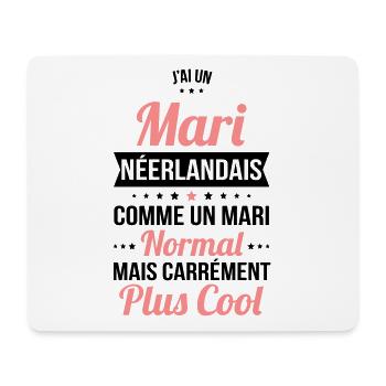 J'ai un mari Néerlandais plus cool - Tapis de souris (format paysage) - blanc - Devant