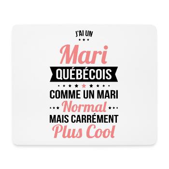J'ai un mari Québécois plus cool - Tapis de souris (format paysage) - blanc - Devant