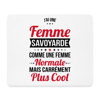 J'ai une femme Savoyarde plus cool - Tapis de souris (format paysage) - blanc - Devant