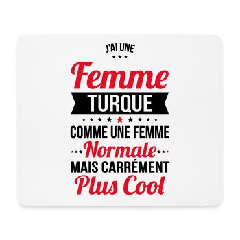 J'ai une femme Turque plus cool - Tapis de souris (format paysage) - blanc - Devant