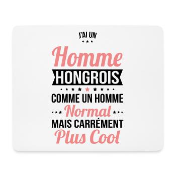 J'ai un homme Hongrois plus cool - Tapis de souris (format paysage) - blanc - Devant