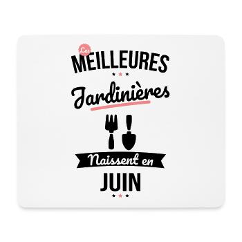 Les meilleures jardinières naissent en Juin - Tapis de souris (format paysage) - blanc - Devant