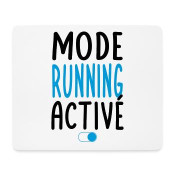 Mode Running activé - Idée cadeau - Tapis de souris (format paysage) - blanc - Devant