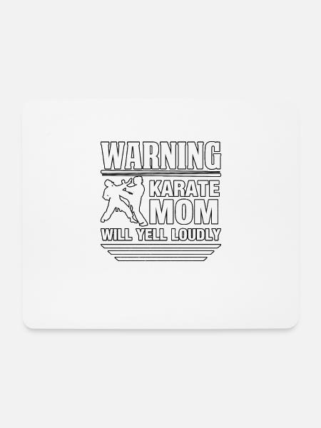 Warning Karate Mom will yell loudly - Mouse Pad (horizontal) - white