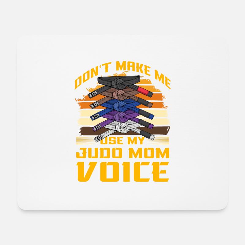 Don't make me use my Judo Mom Voice - Mouse Pad (horizontal) - white
