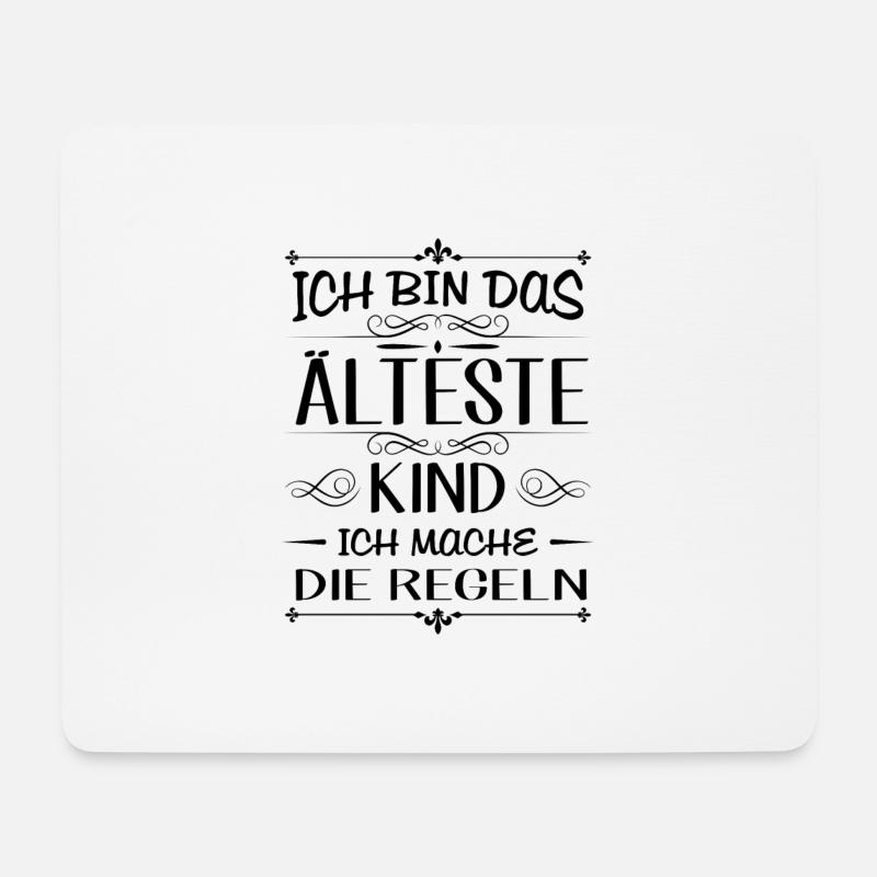 Ich bin das älteste Kind ich mache die Regeln - Mousepad (Querformat) - Weiß