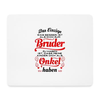 Super frère, oncle super - Cadeau - Tapis de souris (format paysage) - blanc - Devant