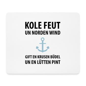Plattdeutsch Anker Krusen Büdel Lütten Pint - Mousepad (Querformat) - Weiß - Vorne