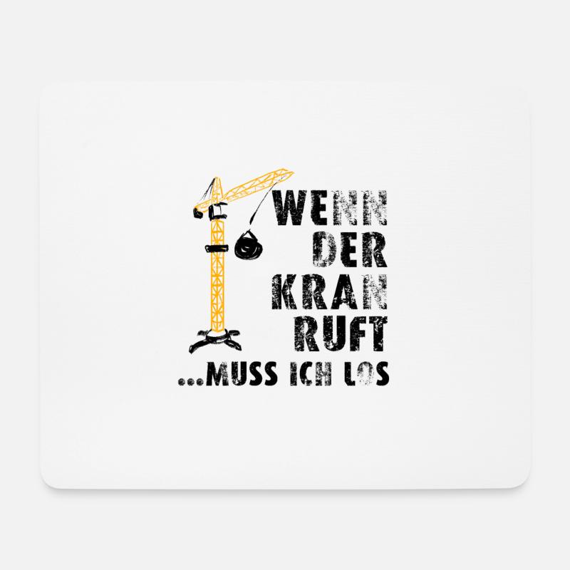 Bauarbeiter Shirt · Kran Arbeit · Last Geschenk - Mousepad (Querformat) - Weiß