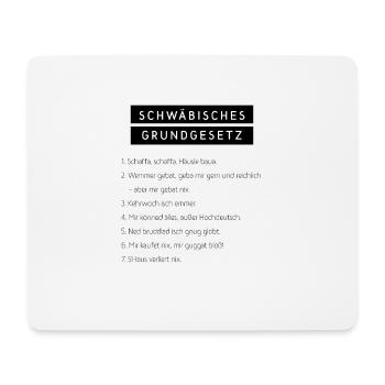 Schwäbisches Grundgesetz - Mousepad (Querformat) - Weiß - Vorne