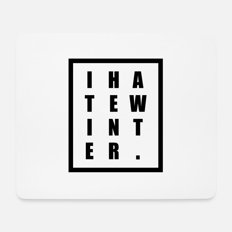 Ich hasse Winter - Mousepad (Querformat) - Weiß