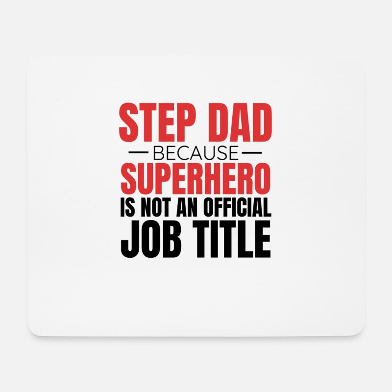 Step Dad Step Father Gift Idea - Mouse Pad (horizontal) - white