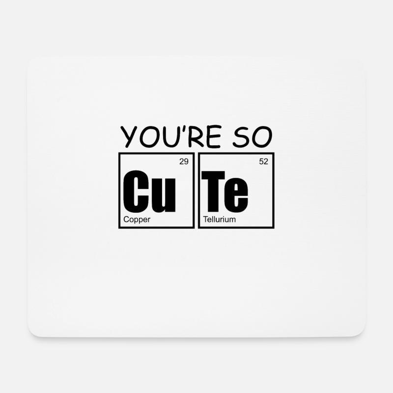 Element You're so Cute - Mousepad (Querformat) - Weiß