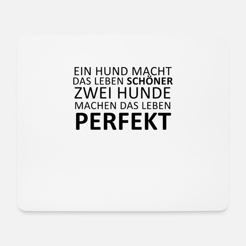 Zwei Hunde Spruch - Mousepad (Querformat) - Weiß