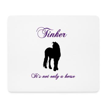 tinker_its_not_only_a_horse - Mousepad (Querformat) - Weiß - Vorne