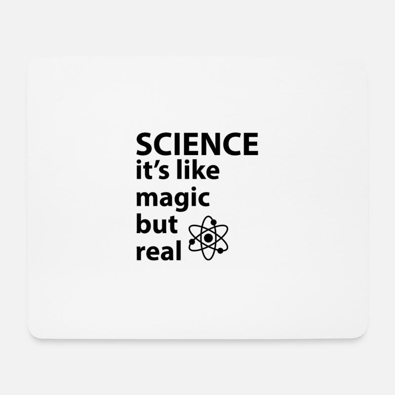 SCIENCE: It's Like Magic, But Real - Tapis de souris (format paysage) - blanc