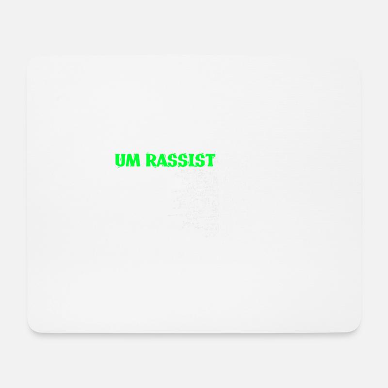 gegen Rassismus, Gegen Nazis, gegen Rechts, - Mousepad (Querformat) - Weiß