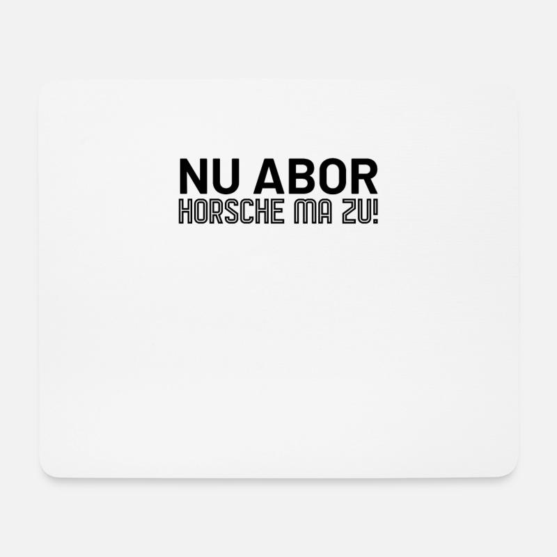 Sachsen Spruch sächsisch Dialekt Shirt Zuhören - Mousepad (Querformat) - Weiß