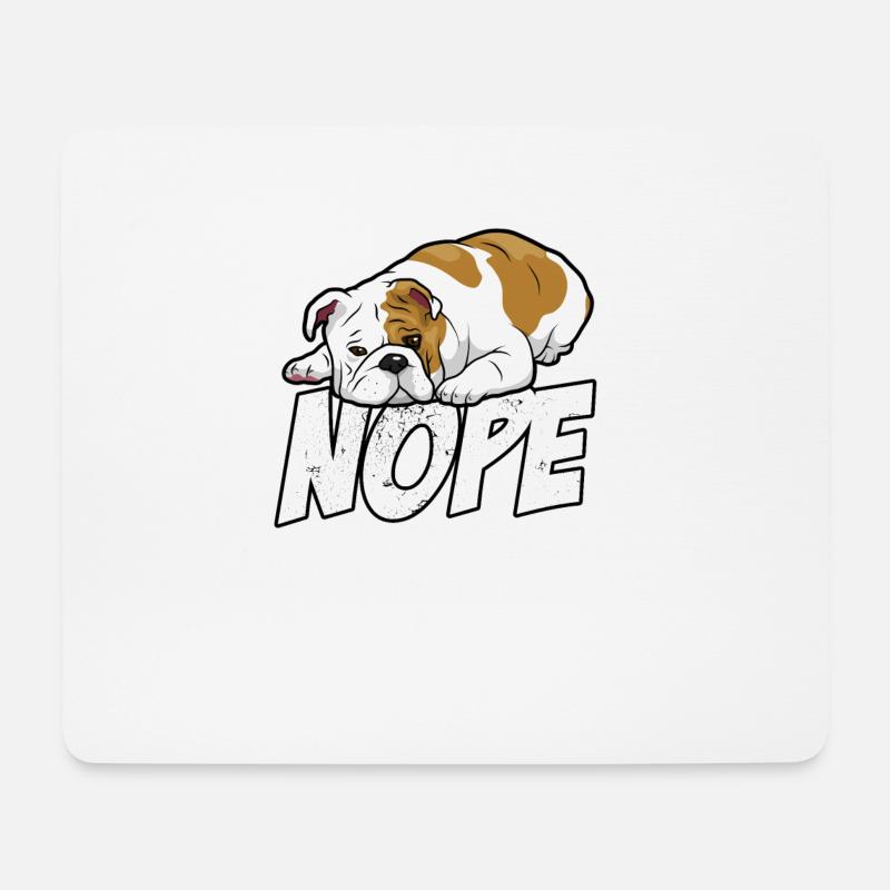 Lazy Nope English Bulldog not today - Mousepad (Querformat) - Weiß