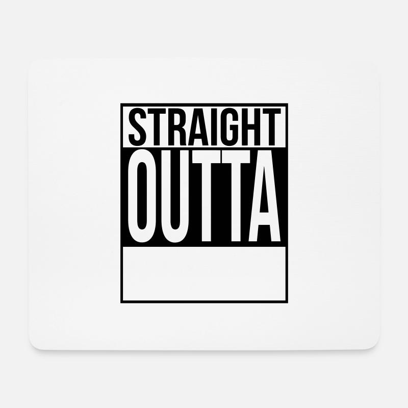 ''CUSTOM'' STRAIGHT OUTTA - Mouse Pad (horizontal) - white
