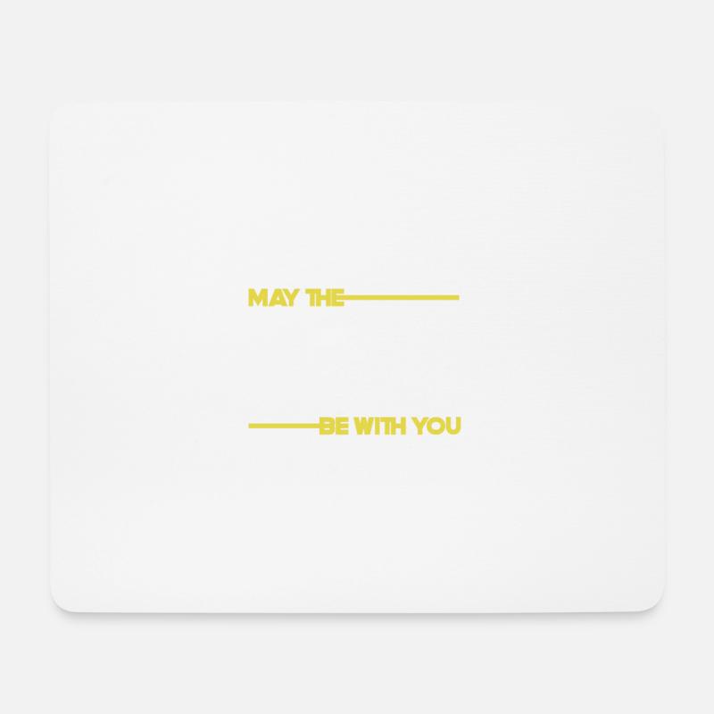 May the force be with you - Mousepad (Querformat) - Weiß