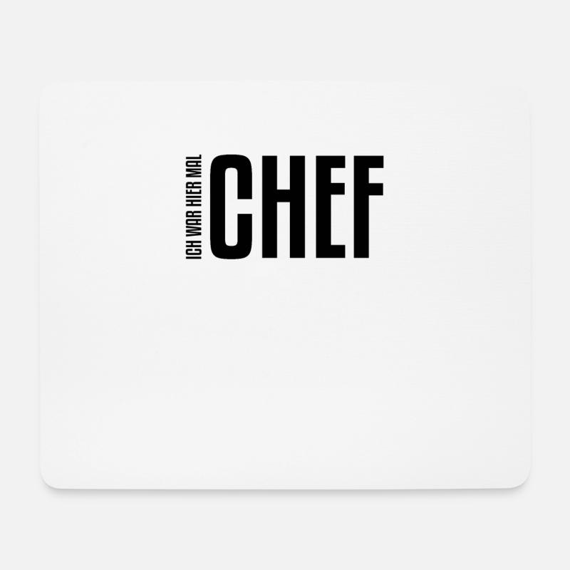 Ich war hier mal Chef | Jobwechsel, Abschied - Mousepad (Querformat) - Weiß