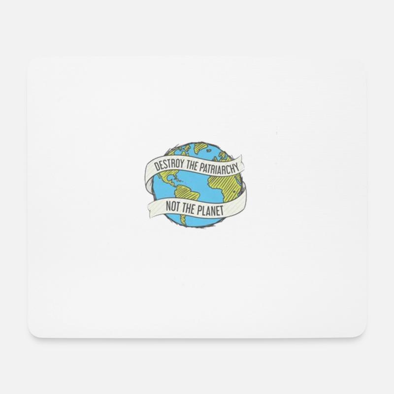 DESTROY THE PATRIARCHY NOT THE PLANET - Mousepad (Querformat) - Weiß