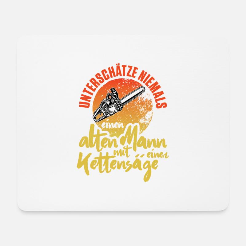 Unterschätze niemals alten Mann mit Kettensäge - Mousepad (Querformat) - Weiß
