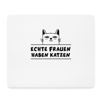 Echte Frauen haben Katzen - Mousepad (Querformat) - Weiß - Vorne
