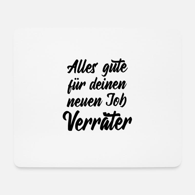 Jobwechsel Mitarbeiter Abschiedsgeschenk Spruch - Mousepad (Querformat) - Weiß