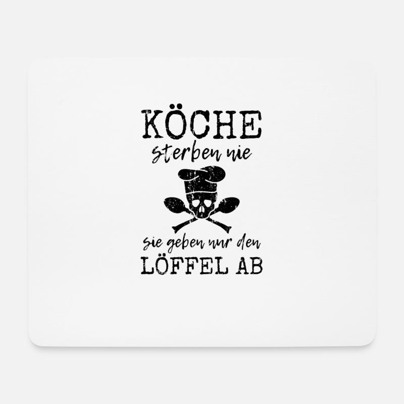 Köche sterben nie Koch Sprüche für den Ruhestand - Mousepad (Querformat) - Weiß