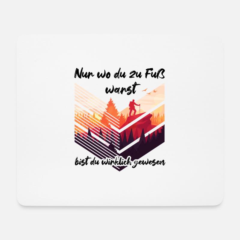 Wandern Spruch - Mousepad (Querformat) - Weiß