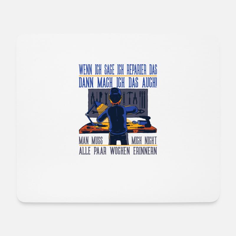 Geschenk für vergessliche Heimwerker Handwerker - Mousepad (Querformat) - Weiß