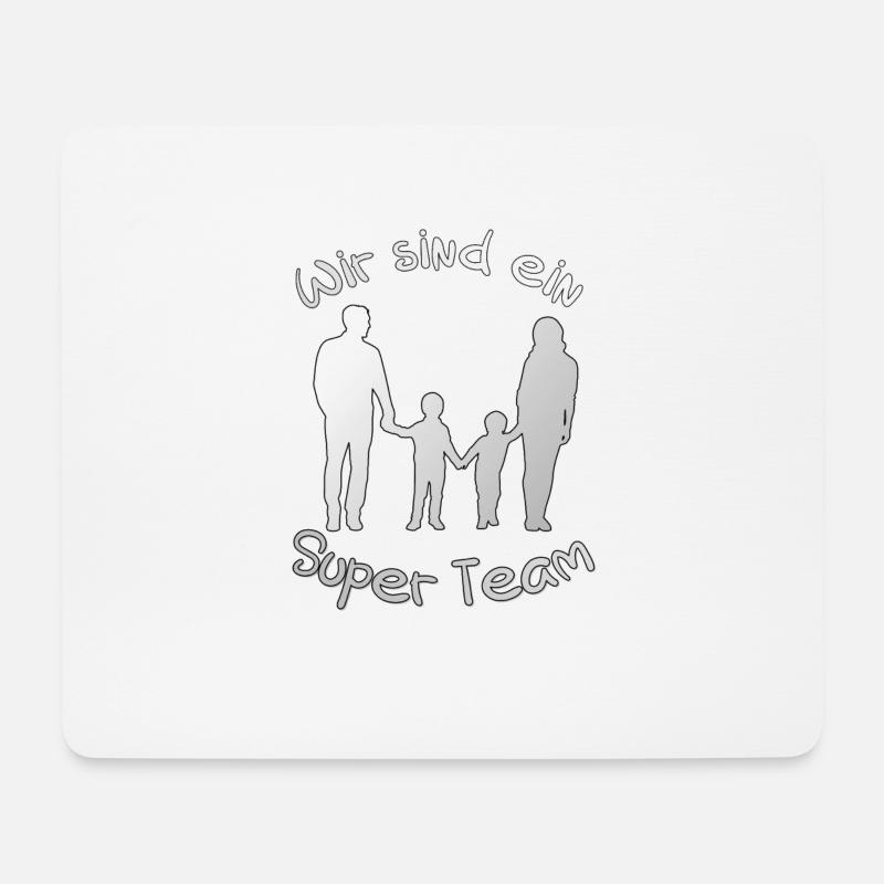 Familien Partnerlook "Wir sind ein Super Team" - Mousepad (Querformat) - Weiß