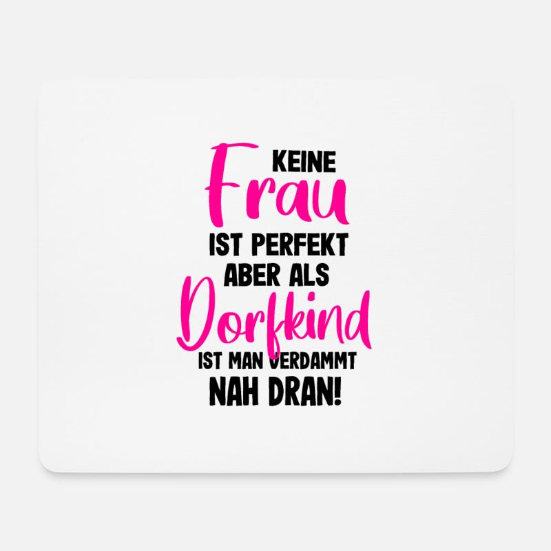 Frau Dorfkind Spruch Dorf geschenk - Mousepad (Querformat) - Weiß