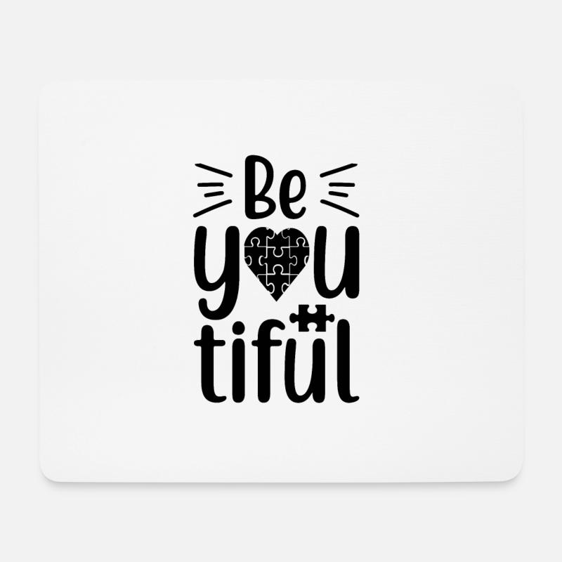 Be you tiful - Mouse Pad (horizontal) - white