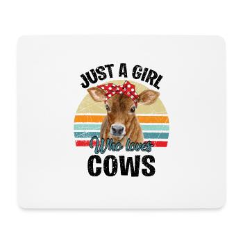 Just A Girl Who Loves Cows - Mouse Pad (horizontal) - white - Front