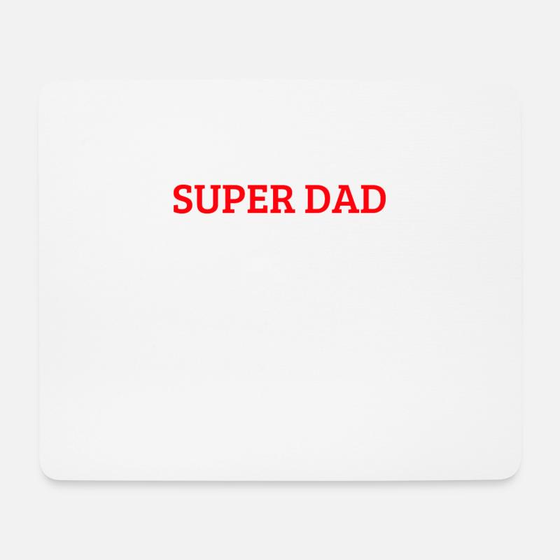 Super Dad - Vatertag - Mousepad (Querformat) - Weiß