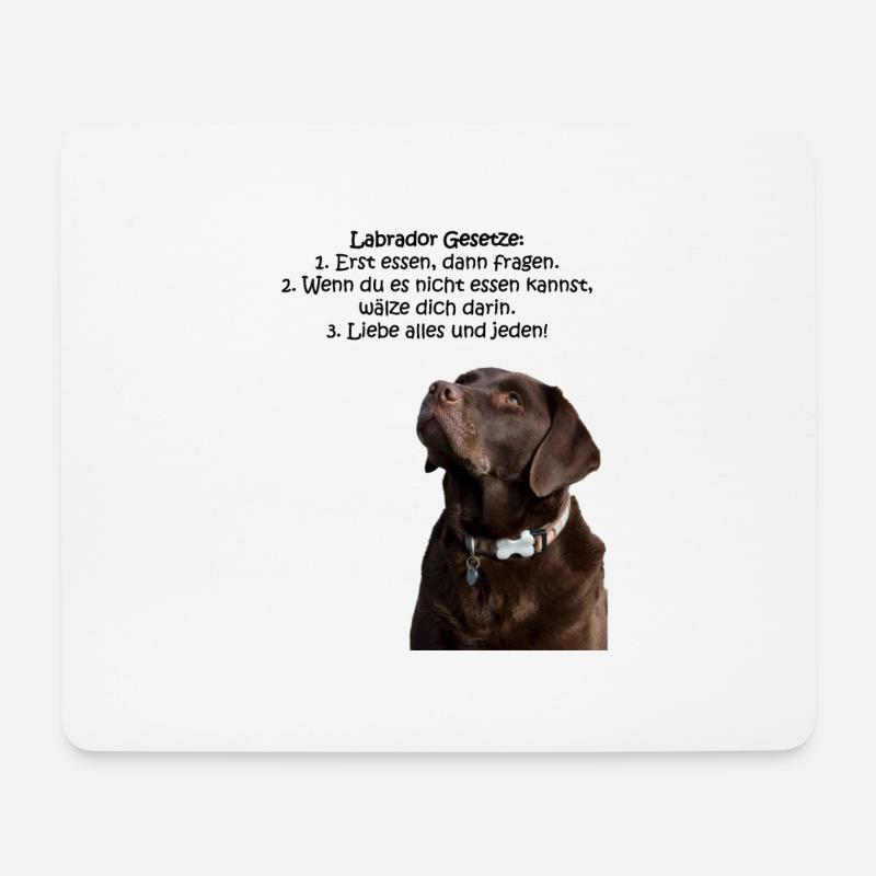 Die Gesetze eines Labradors - Mousepad (Querformat) - Weiß