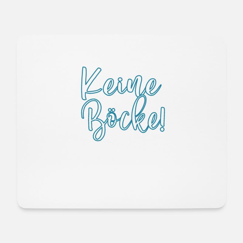 Keine Böcke - Mousepad (Querformat) - Weiß