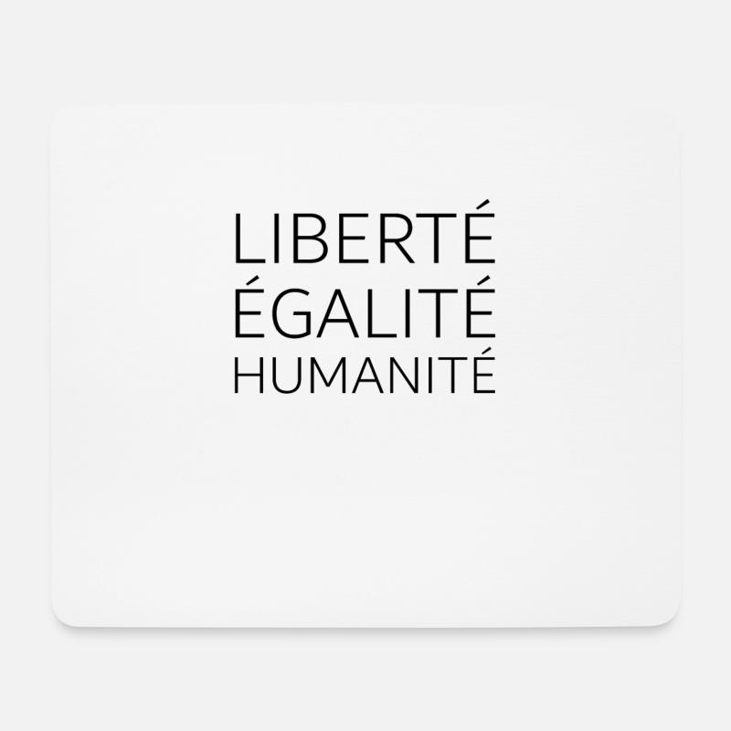 Liberté Égalité Humanité - Mehr Menschlichkeit - Mousepad (Querformat) - Weiß