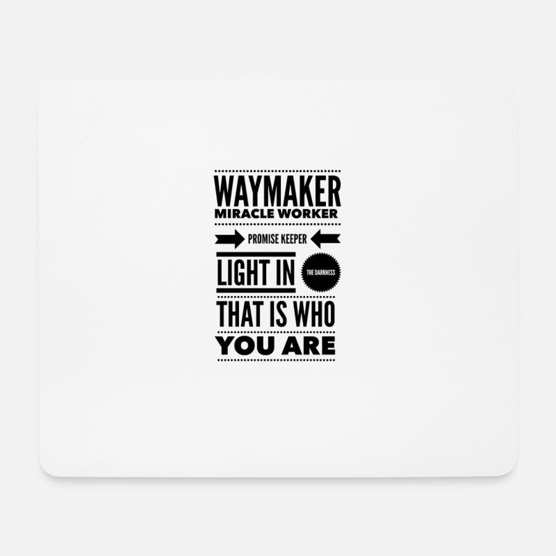 Waymaker & Christlicher Glaube | Lobpreis Anbetung - Mousepad (Querformat) - Weiß